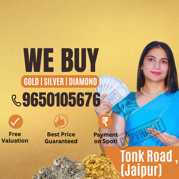 Gold Buyers in Tonk Road Jaipur